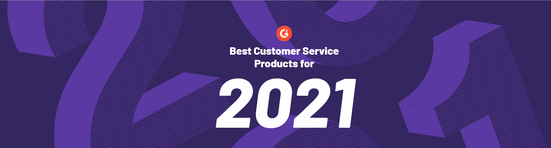 Zoho Desk斩获G2 Crowd “2021 最佳软件”，再次入选多项TOP榜
