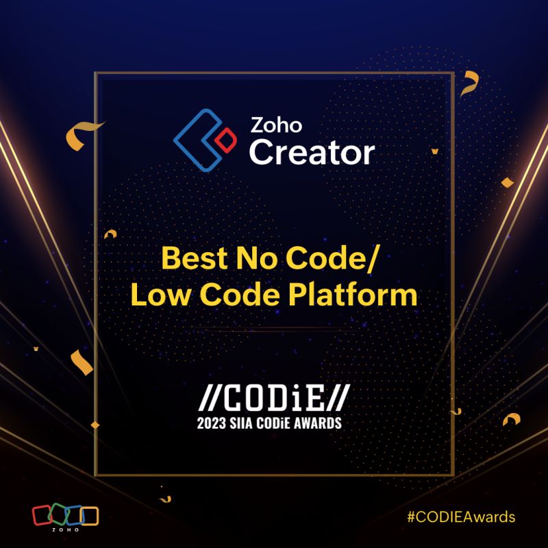 再获权威认可！Zoho Creator荣获2023 SIIA CODiE“优秀无代码/低代码平台”称号